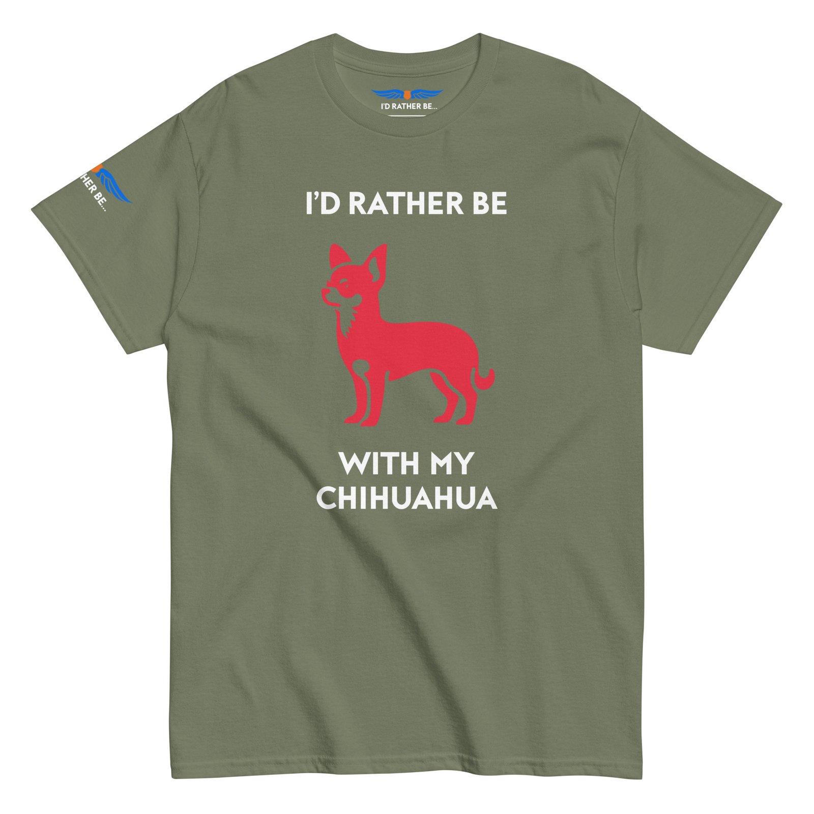 I’d Rather Be With My Chihuahua T-Shirt - Image 6